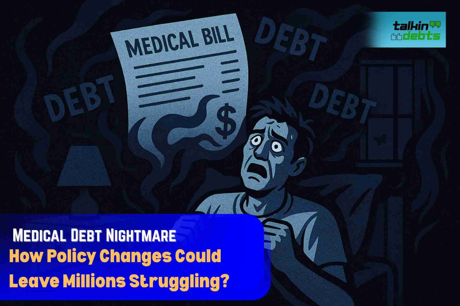 Medical Debt Nightmare