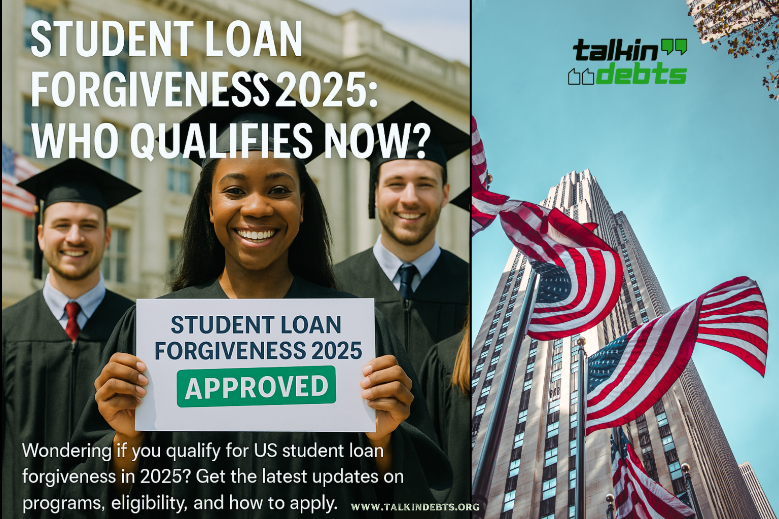 US Student Loan Forgiveness Updates- Who Qualifies in 2025