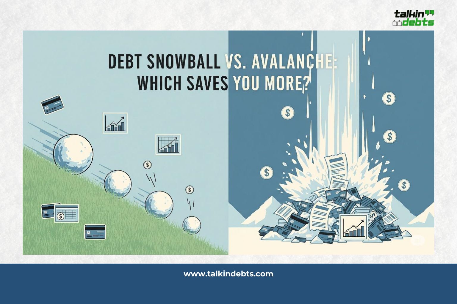 Banner image Debt Snowball vs. Avalanche